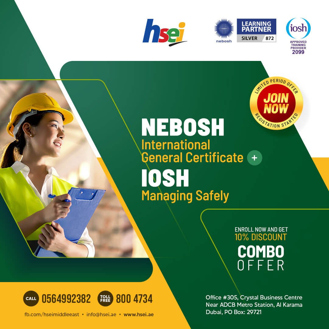 NEBOSH IGC and IOSH Managing Safely Training in UAE DUBAI